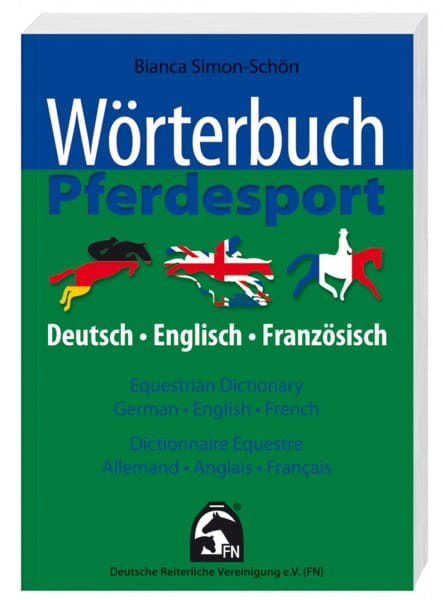 Wörterbuch Pferdesport/Equestrian Dictionary © BUSSE GmbH